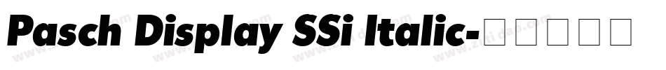 Pasch Display SSi Italic字体转换